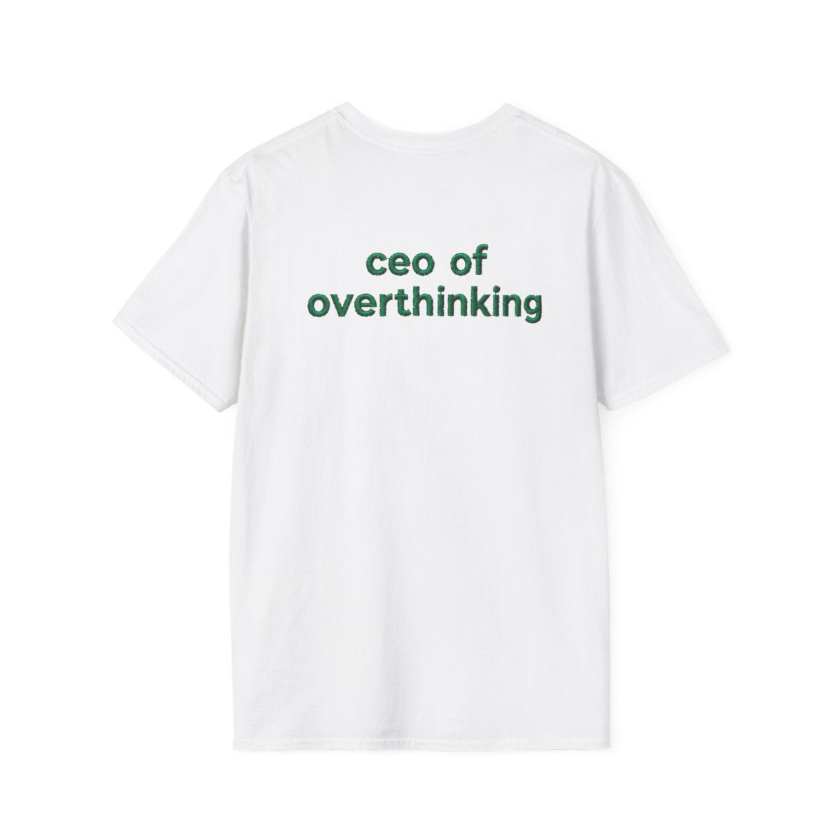 white back, ceo of overthinking tee
